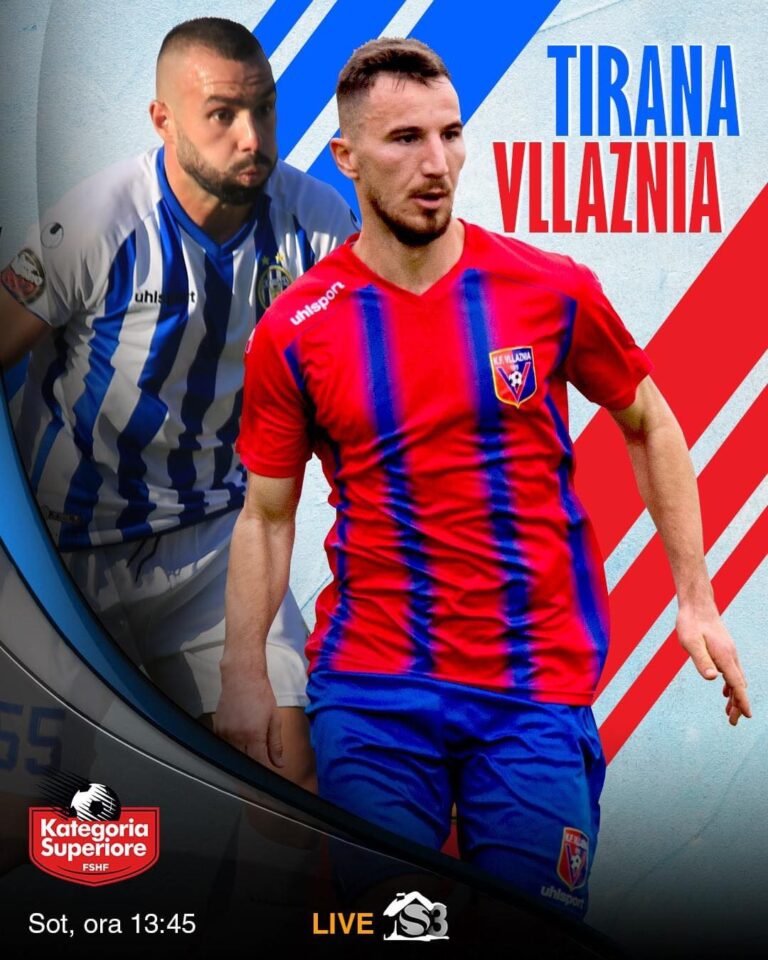 Superiore, java e 12-të…pas pak, supersfida Tirana-Vllaznia, parashikimi juaj për rezultatin ….