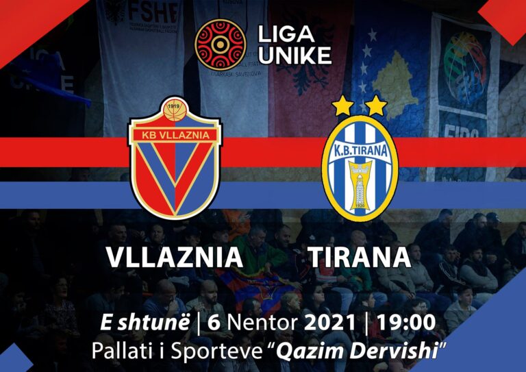 Basket Meshkuj- Liga UNIKE/Vllaznia-Tirana, klasikja e basketbollit shqiptar, të shtunën  në “Q. Dervishi”, ora 19.00