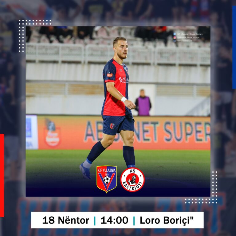 Vllaznia-Kastrioti, miqësore, të shtunën ora 14:00 në “Loro Boriçi”