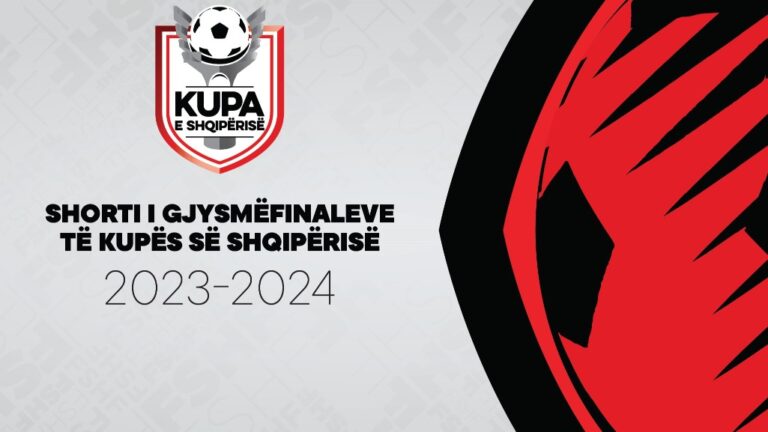 Kupa e Shqipërisë 2023-2024/ Shorti për fazën gjysmëfinale do të hidhet të martën në “Shtëpinë e Futbollit”