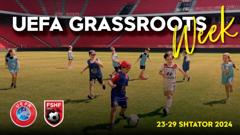 Futbolli për të gjithë, Europa feston javën e UEFA Grassroots 2024