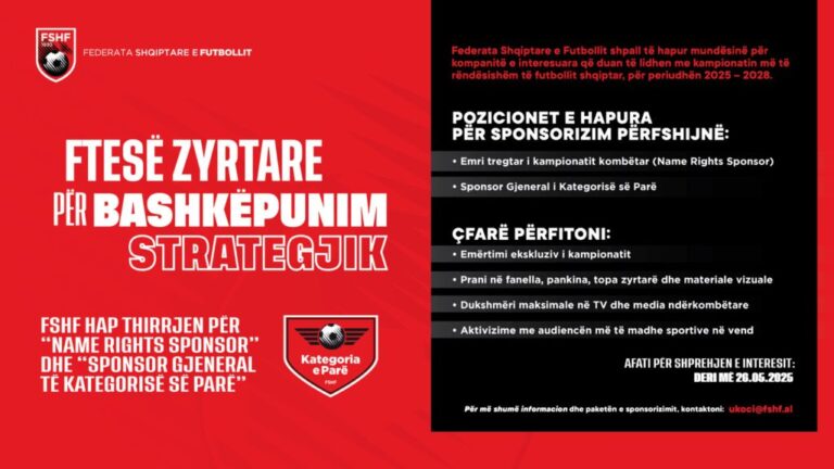 FSHF hap thirrjen për “Emrin tregtar” dhe “Sponsor Gjeneral të Kategorisë së Parë” për periudhën 2025–2028